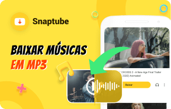 Snaptube Para Baixar Música MP3 Grátis no Celular